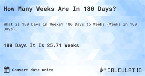 180 Days to Weeks Conversion: Surprising Facts You Didnt Know