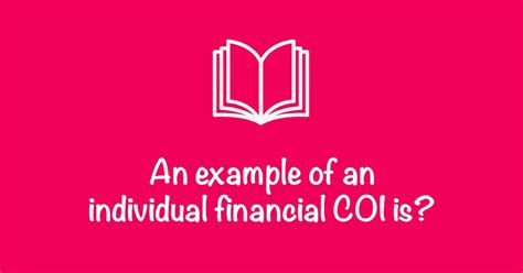 Example of Individual Financial COI: Clarity Matters