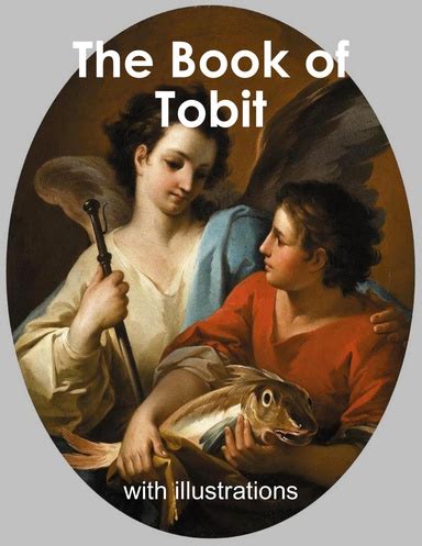 Unlock Mysteries: Book of Tobit Secrets Revealed