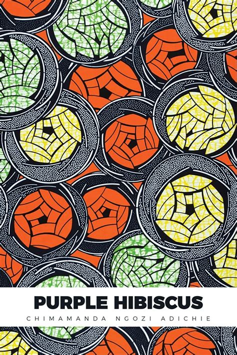 Chimaamanda Purple Hibiscus: Literary Secrets Unveiled