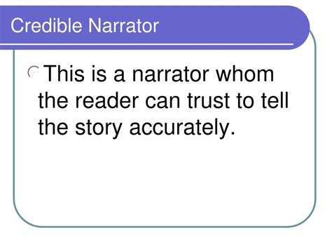 Mastering the Credible Narrator in Storytelling