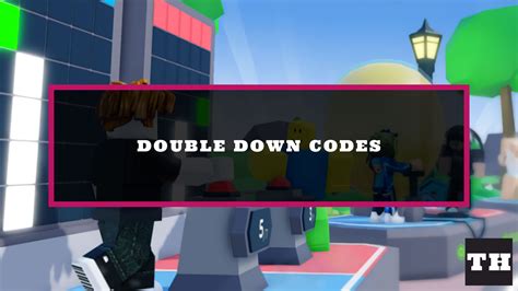 Double Down Codes