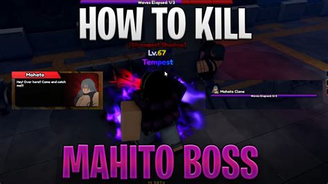 How To Kill Mahito Clone Anime Vanguards