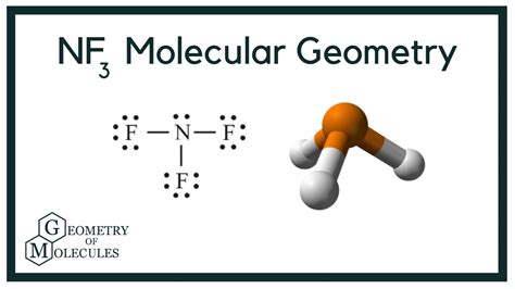 Unveiling the Secrets of NF3 Molecular Geometry: Shape and Bonding Demystified