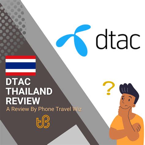 DTAC Thailand: Your Romantic Mobile Adventure Guide