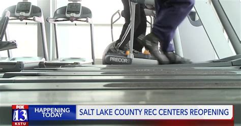 Several Salt Lake County Recreation Centers Are Back Open Several Salt Lake County Recreation Centers Are Back Open