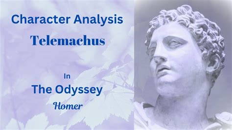 Telemachus in the Odyssey Unveiled: A Hero's Journey Explored