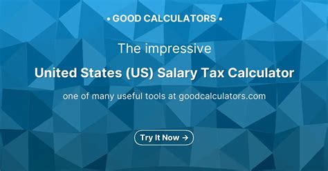 United States Us Salary Tax Calculator Good Calculators United States Us Salary Tax Calculator Good Calculators