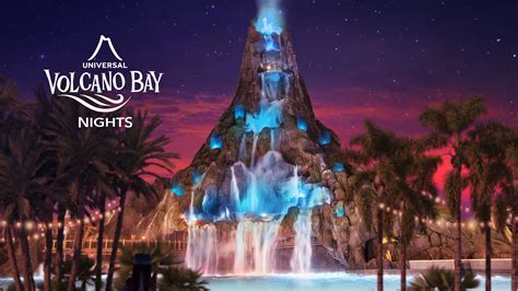 Volcano Bay Nights Return To Universal Orlando This Fall