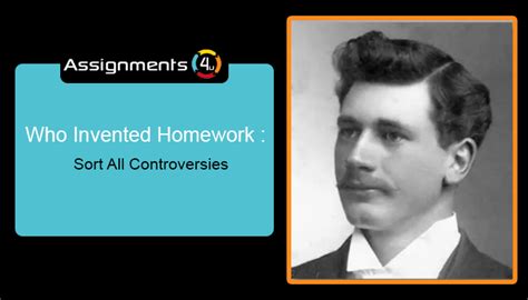 The Origin Story Behind Homework Who Really Created It